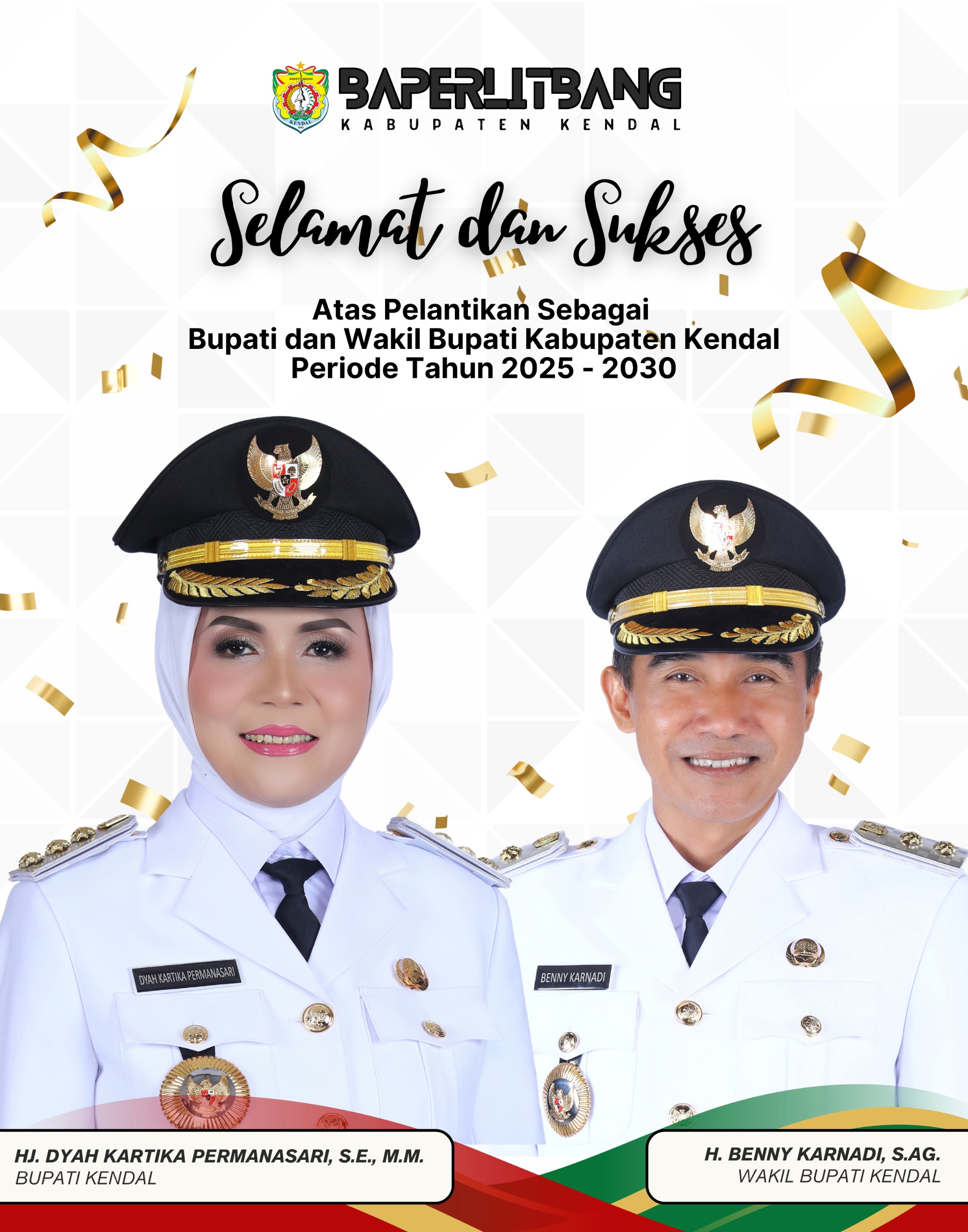 Selamat dan Sukses Atas Pelantikan Bupati dan Wakil Bupati Kendal Periode 2025-2030